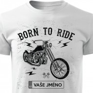 Born To Ride - Chopper